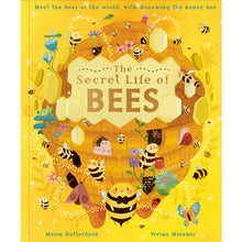 Load image into Gallery viewer, The Secret Life of Bees: Meet the bees of the world, with Buzzwing the honeybee