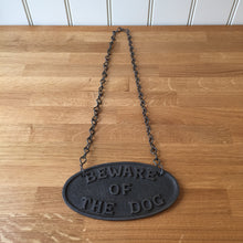 Load image into Gallery viewer, Cast Antique Iron ‘Beware of The Dog’ Oval Plaque With Chain Sign Vintage Antique