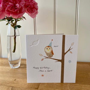 Happy birthday. Have a hoot